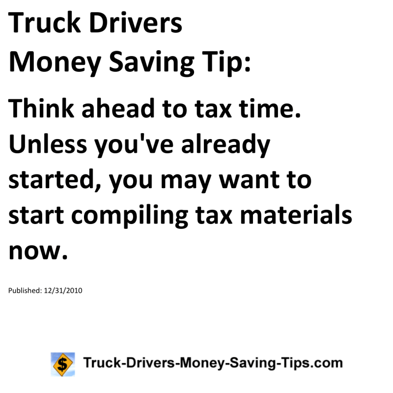 Truck Drivers Money Saving Tip for 12-31-2010