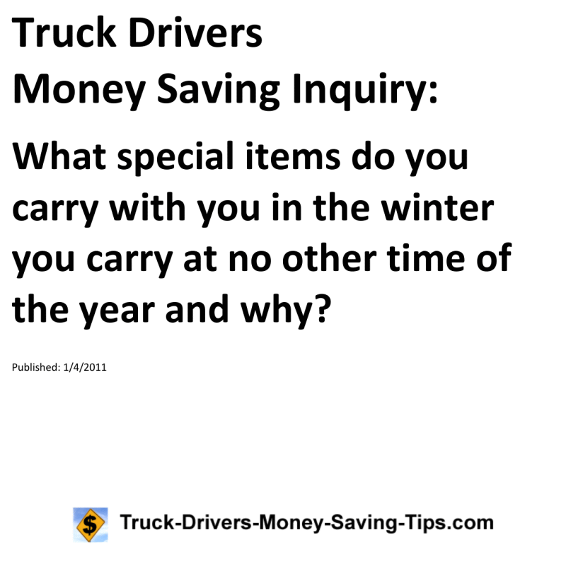 Truck Drivers Money Saving Inquiry for 01-04-2011