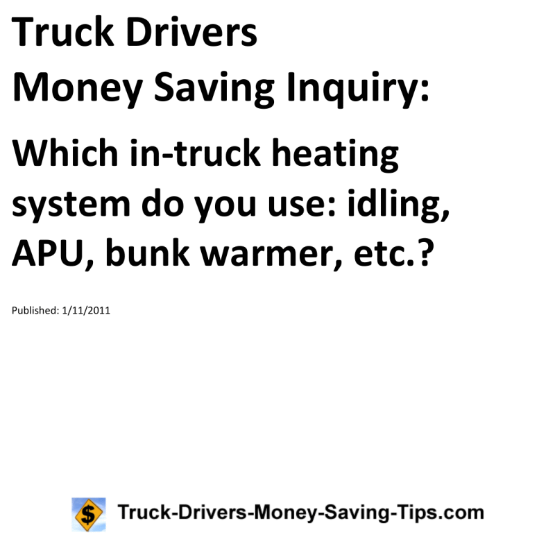 Truck Drivers Money Saving Inquiry for 01-11-2011