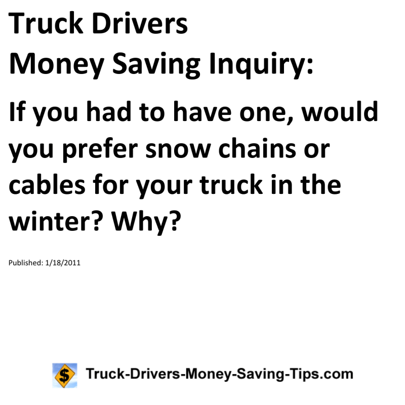 Truck Drivers Money Saving Inquiry for 01-18-2011