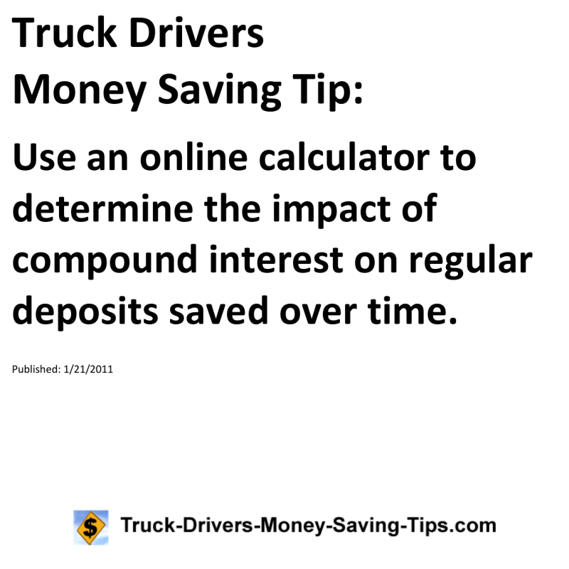 Truck Drivers Money Saving Tip for 01-21-2011