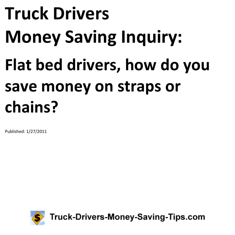 Truck Drivers Money Saving Inquiry for 01-27-2011