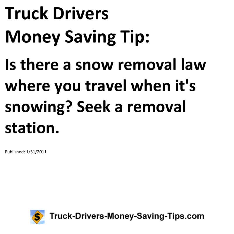 Truck Drivers Money Saving Tip for 01-31-2011