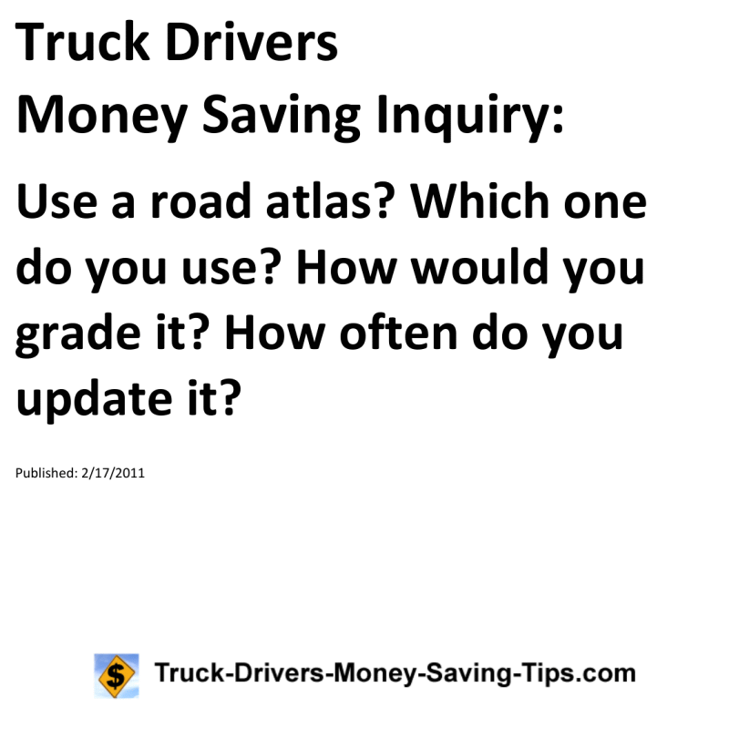 Truck Drivers Money Saving Inquiry for 02-17-2011