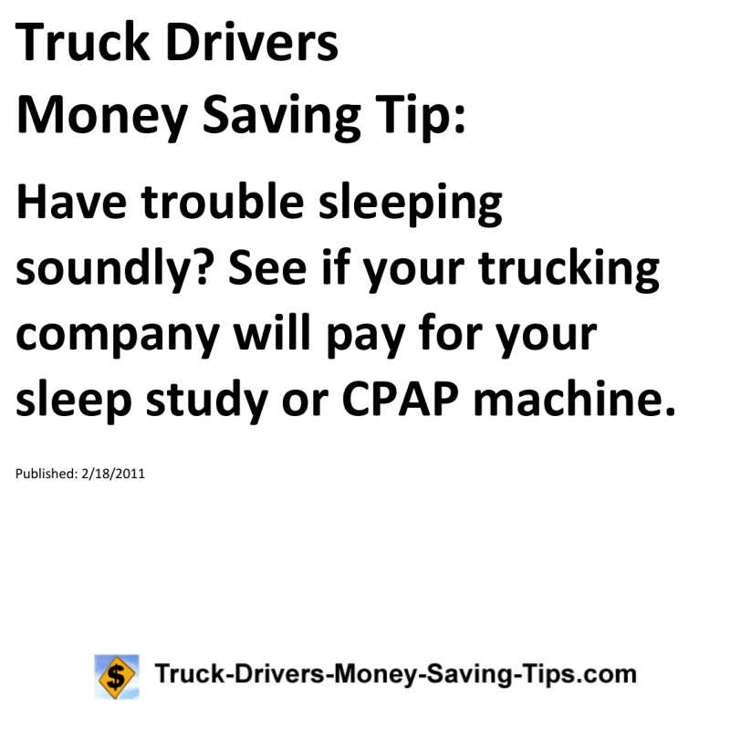 Truck Drivers Money Saving Tip for 02-18-2011