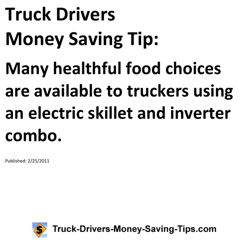 Truck Drivers Money Saving Tip for 02-25-2011