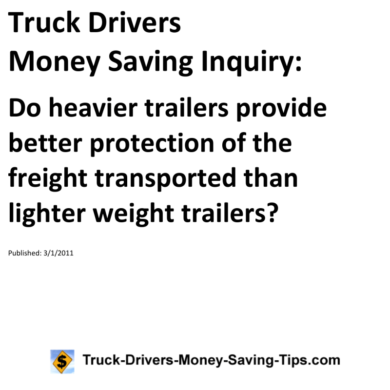 Truck Drivers Money Saving Inquiry for 03-01-2011