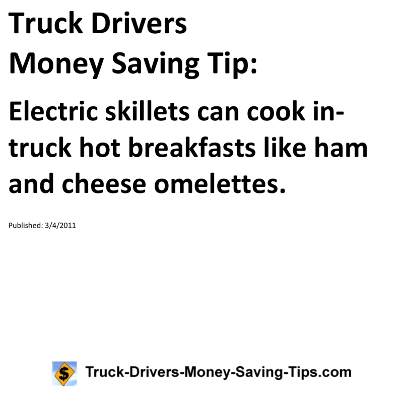 Truck Drivers Money Saving Tip for 03-04-2011