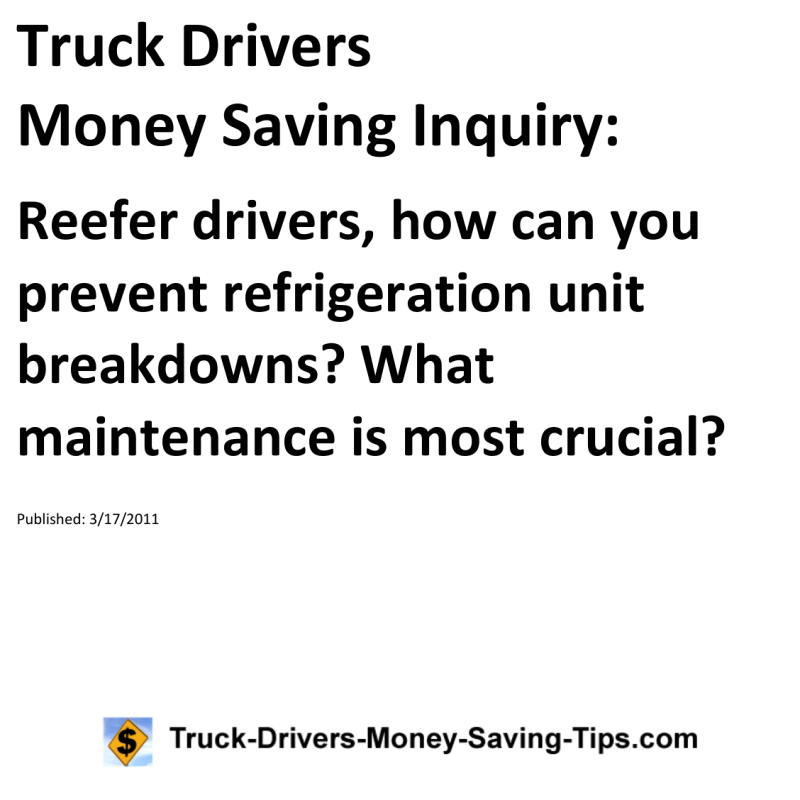 Truck Drivers Money Saving Inquiry for 03-17-2011