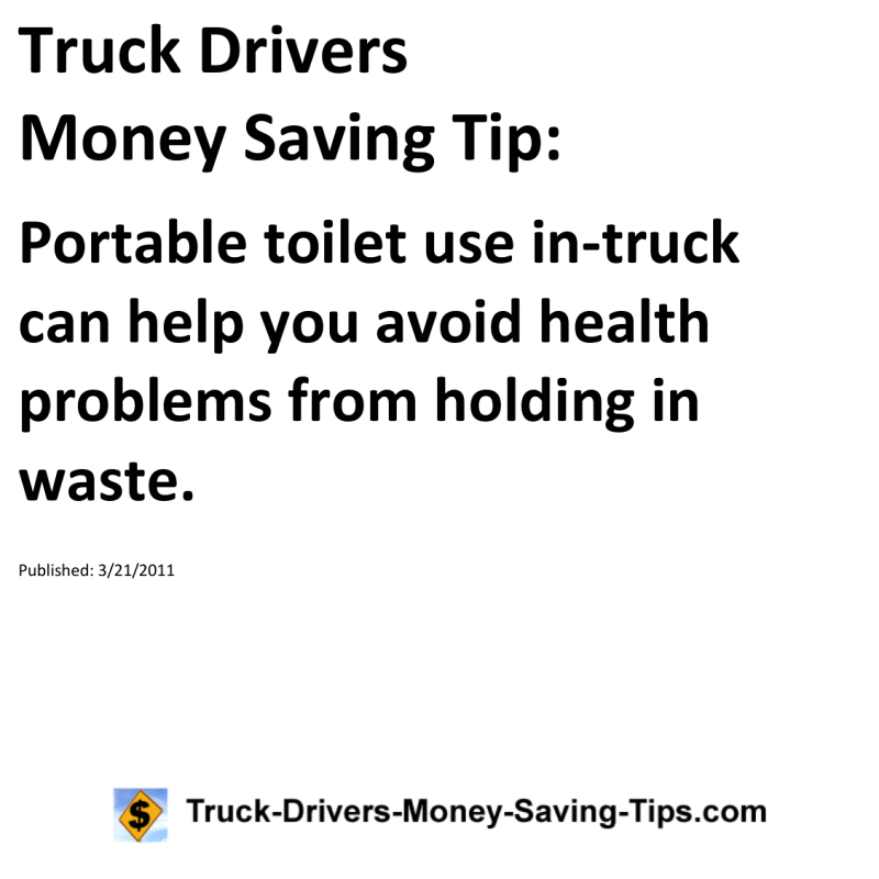 Truck Drivers Money Saving Tip for 03-21-2011