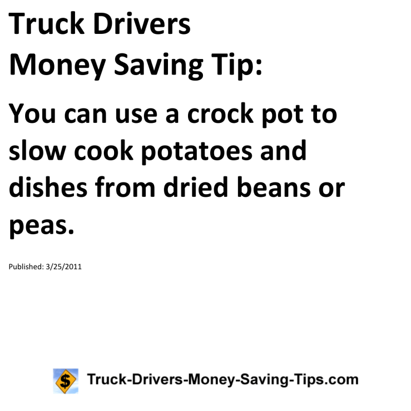 Truck Drivers Money Saving Tip for 03-25-2011