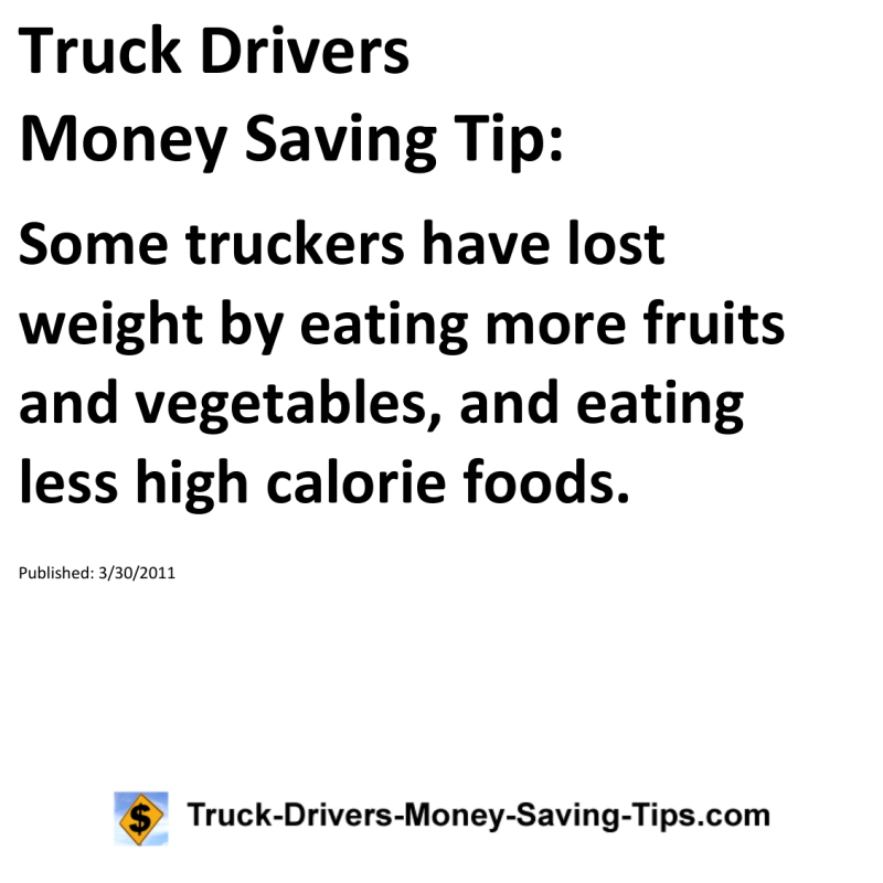 Truck Drivers Money Saving Tip for 03-30-2011