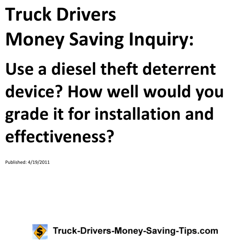 Truck Drivers Money Saving Inquiry for 04-19-2011