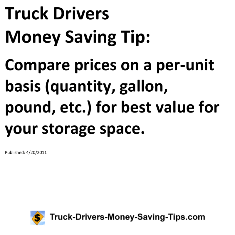 Truck Drivers Money Saving Tip for 04-20-2011