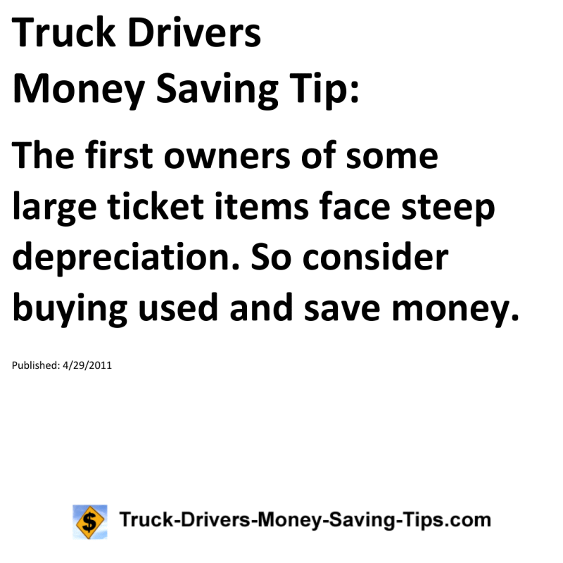 Truck Drivers Money Saving Tip for 04-29-2011