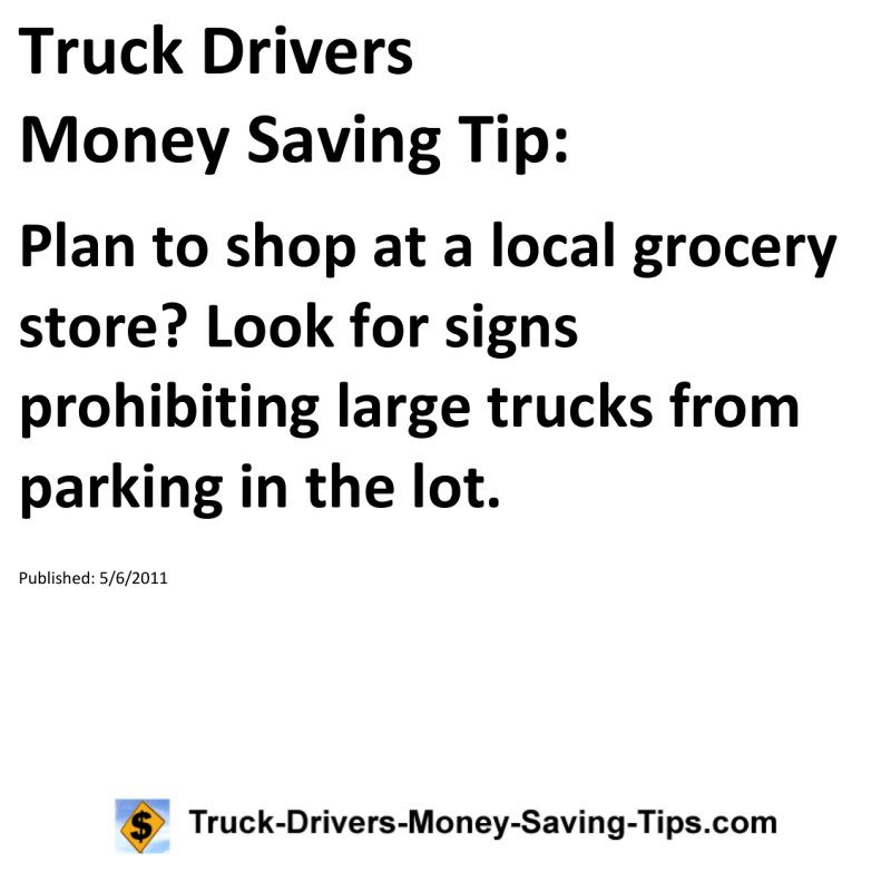 Truck Drivers Money Saving Tip for 05-06-2011