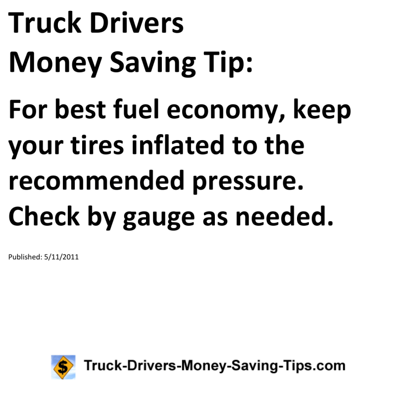 Truck Drivers Money Saving Tip for 05-11-2011