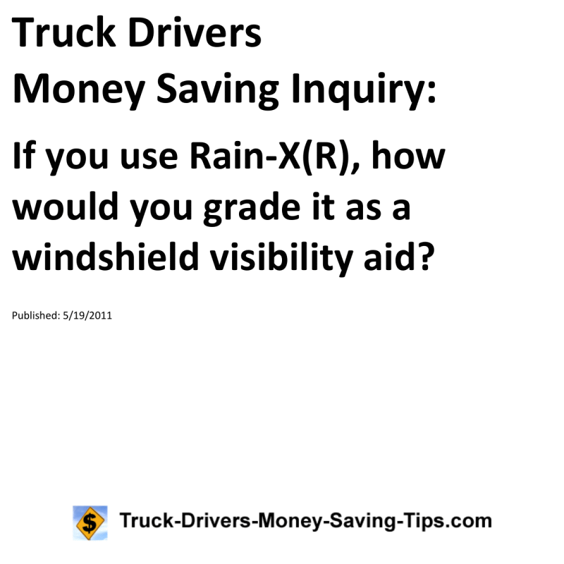 Truck Drivers Money Saving Inquiry for 05-19-2011