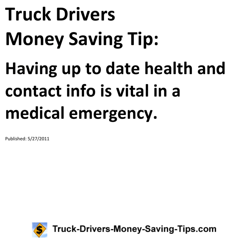 Truck Drivers Money Saving Tip for 05-27-2011