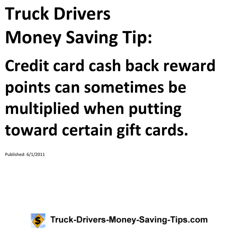 Truck Drivers Money Saving Tip for 06-01-2011