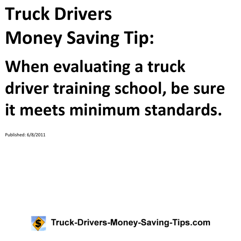 Truck Drivers Money Saving Tip for 06-08-2011