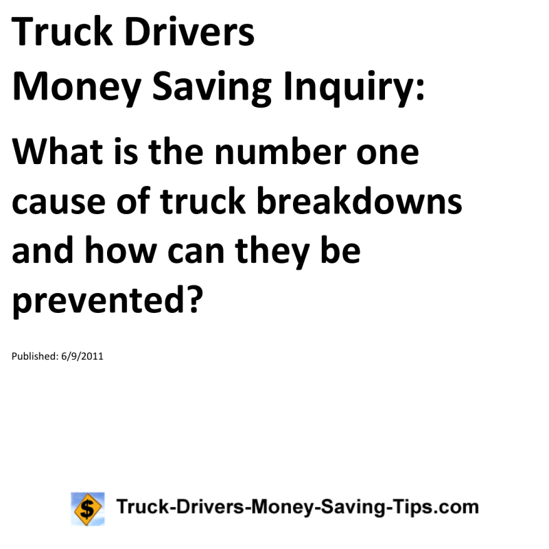 Truck Drivers Money Saving Inquiry for 06-09-2011