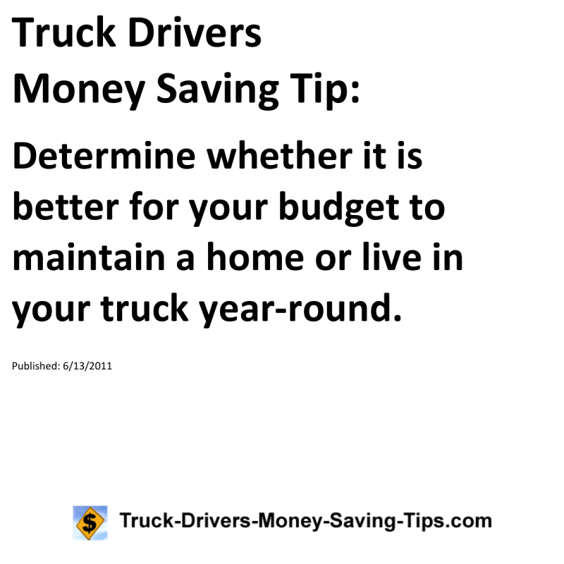 Truck Drivers Money Saving Tip for 06-13-2011