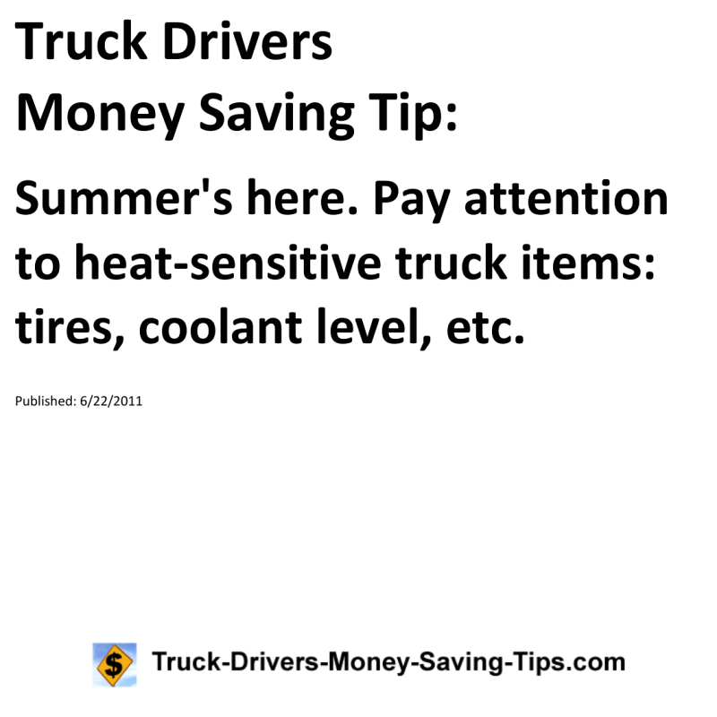 Truck Drivers Money Saving Tip for 06-22-2011