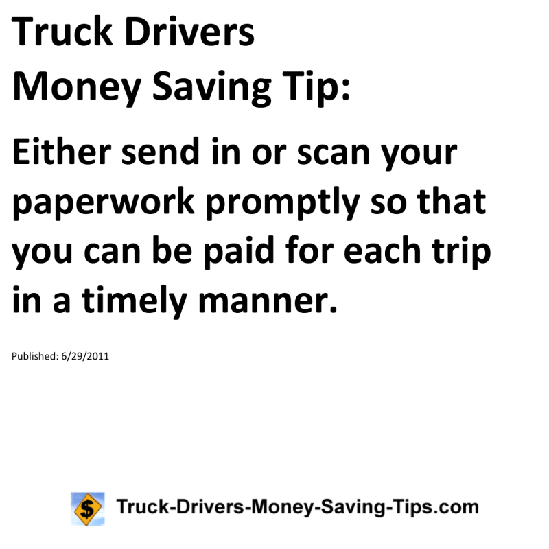 Truck Drivers Money Saving Tip for 06-29-2011