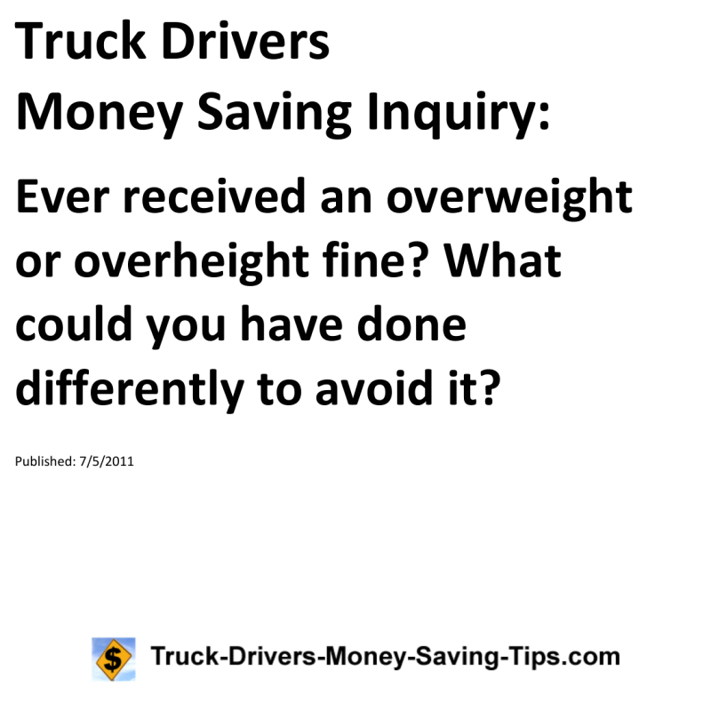 Truck Drivers Money Saving Inquiry for 07-05-2011