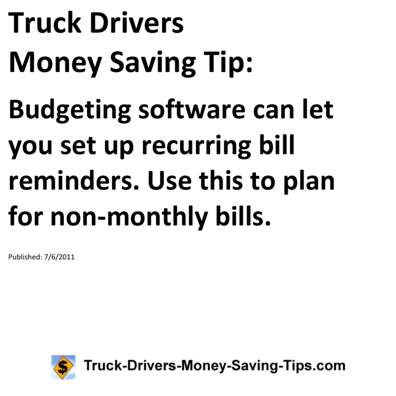 Truck Drivers Money Saving Tip for 07-06-2011