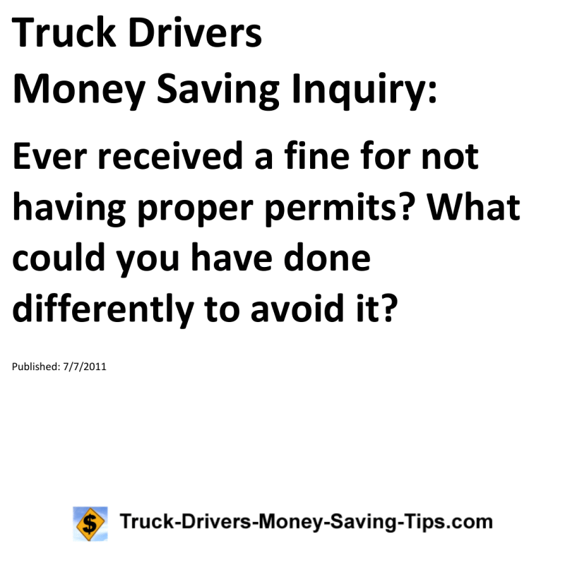 Truck Drivers Money Saving Inquiry for 07-07-2011