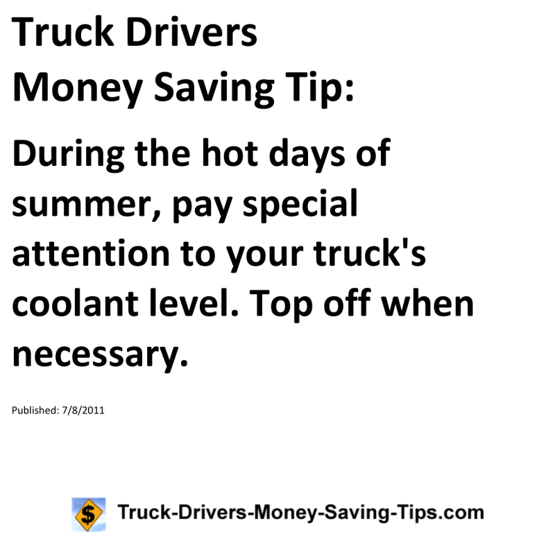 Truck Drivers Money Saving Tip for 07-08-2011