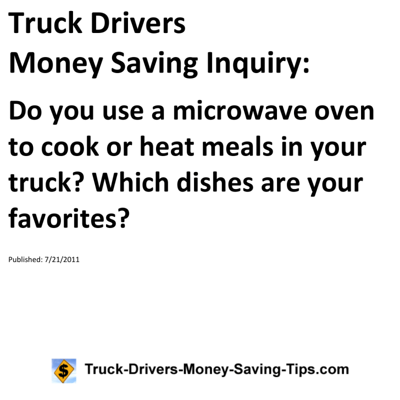 Truck Drivers Money Saving Inquiry for 07-21-2011