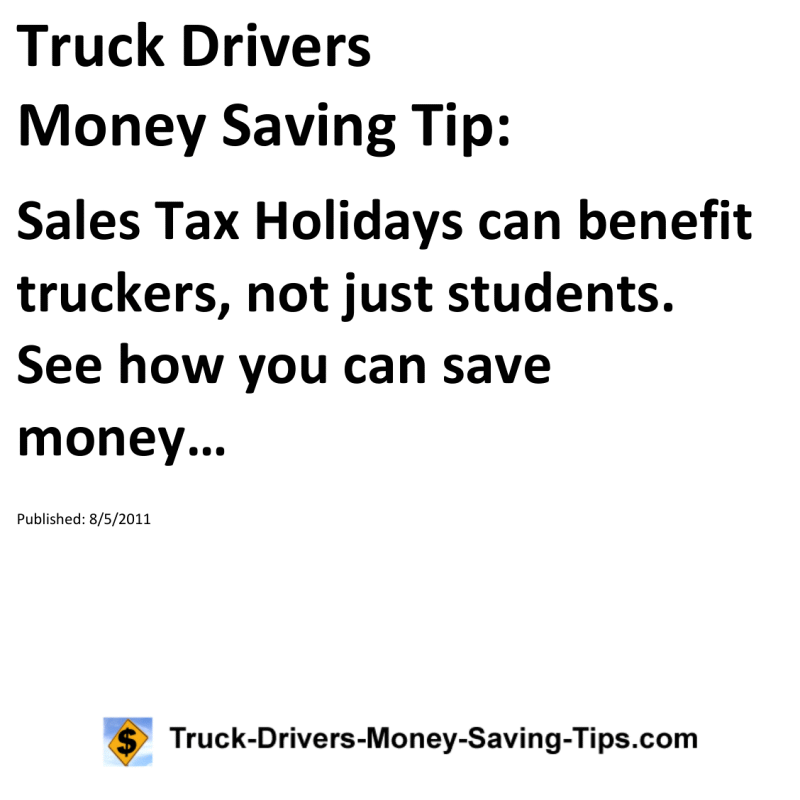 Truck Drivers Money Saving Tip for 08-05-2011