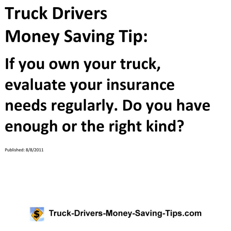 Truck Drivers Money Saving Tip for 08-08-2011