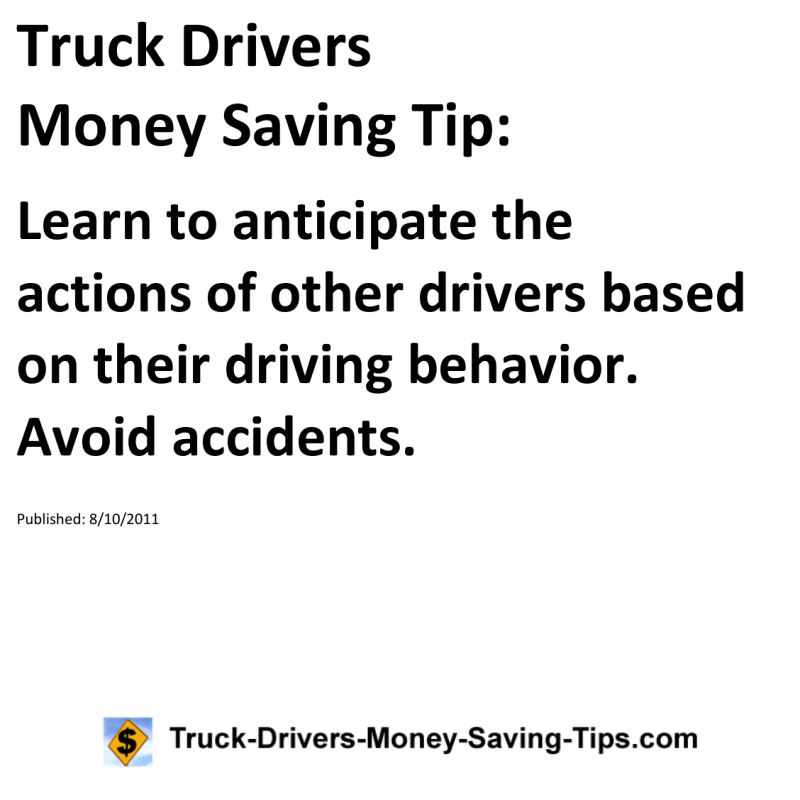 Truck Drivers Money Saving Tip for 08-10-2011