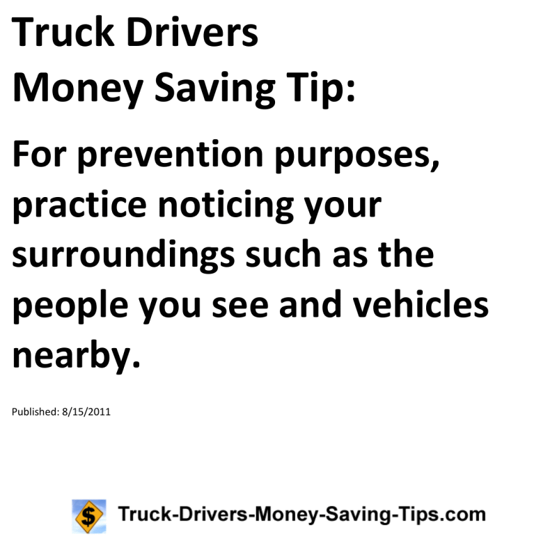 Truck Drivers Money Saving Tip for 08-15-2011