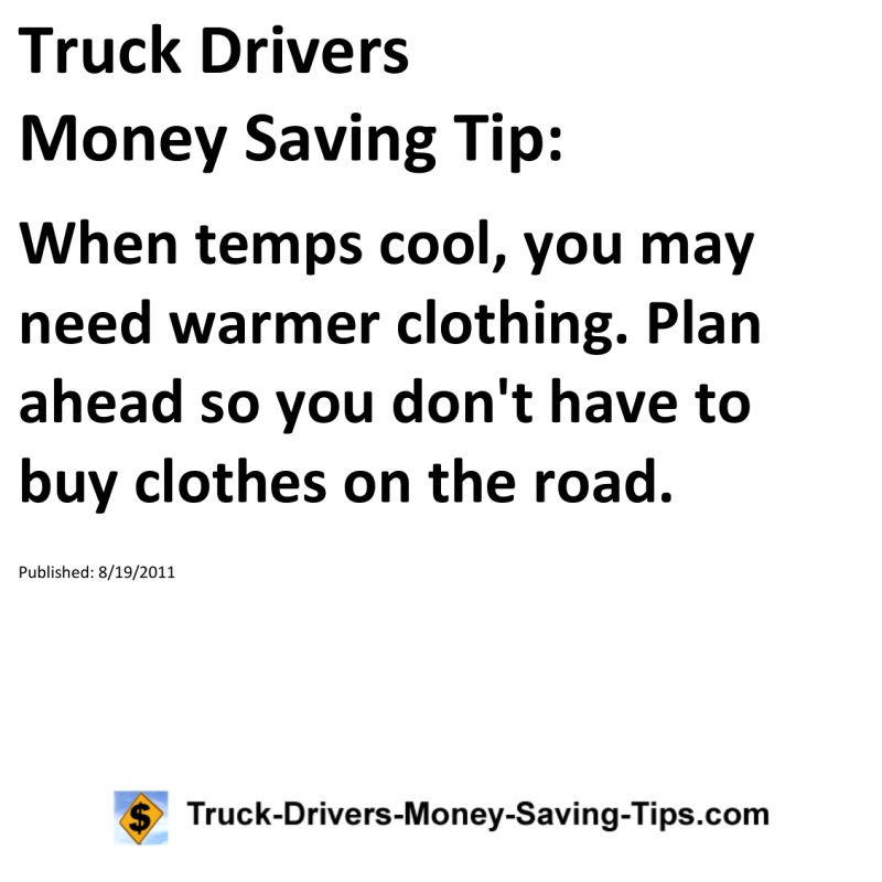 Truck Drivers Money Saving Tip for 08-19-2011