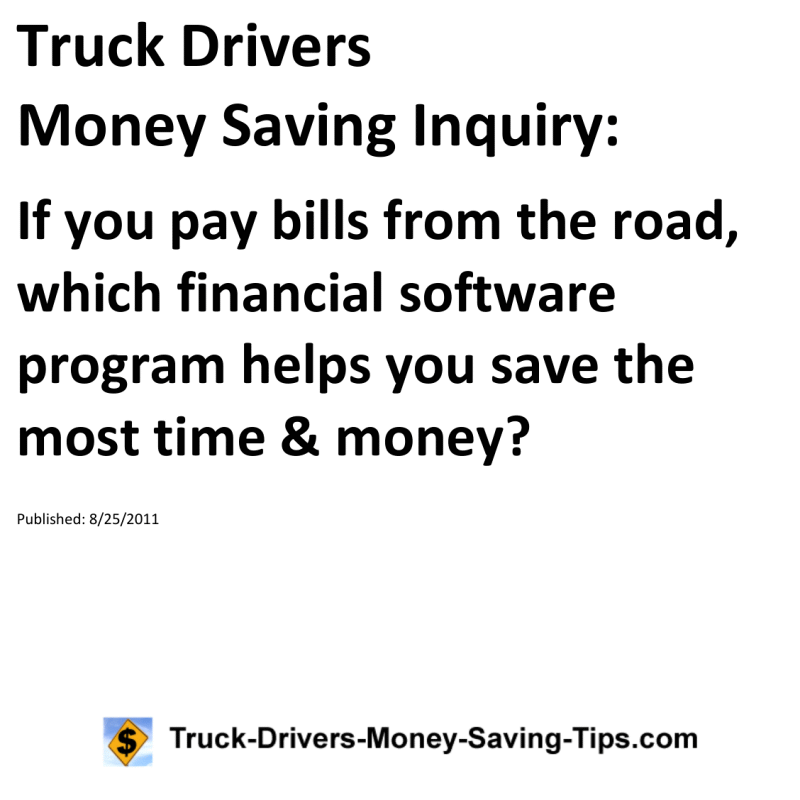 Truck Drivers Money Saving Inquiry for 08-25-2011