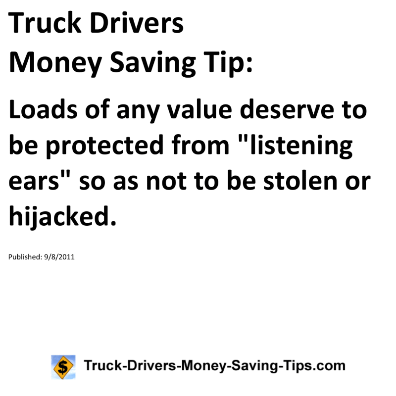 Truck Drivers Money Saving Tip for 09-08-2011