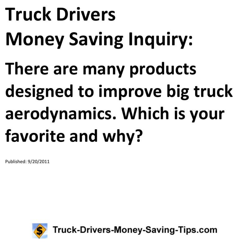 Truck Drivers Money Saving Inquiry for 09-20-2011