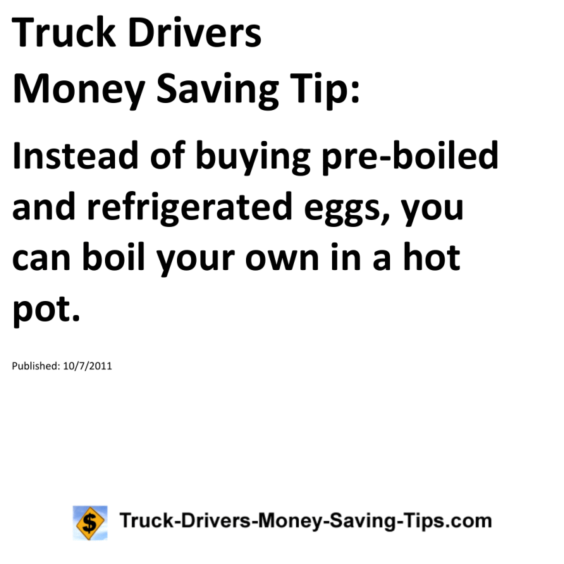 Truck Drivers Money Saving Tip for 10-07-2011