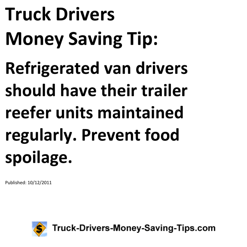 Truck Drivers Money Saving Tip for 10-12-2011