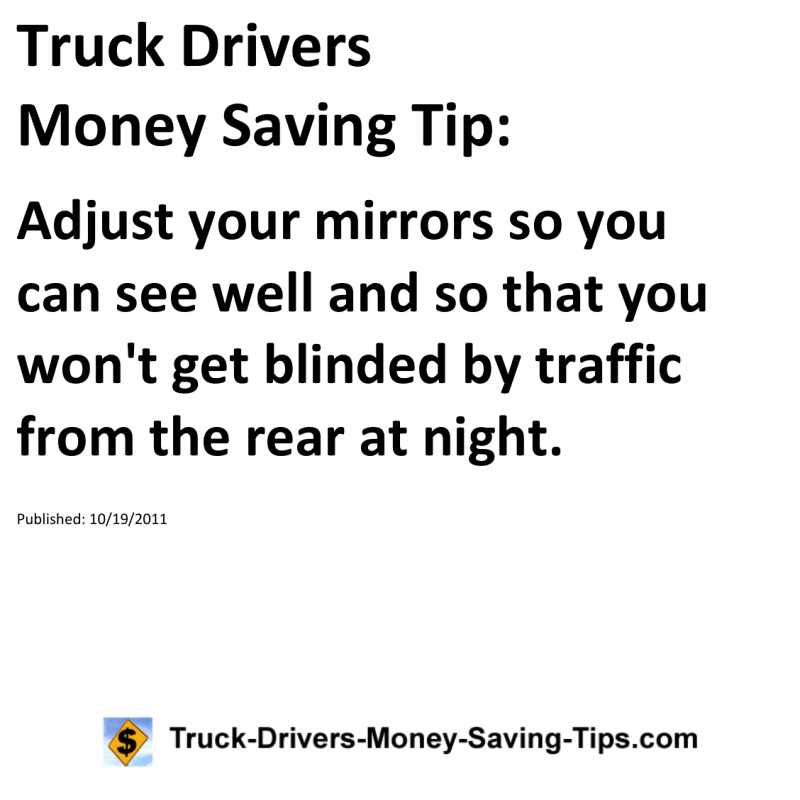 Truck Drivers Money Saving Tip for 10-19-2011