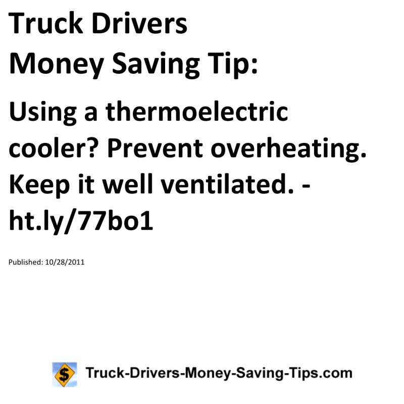 Truck Drivers Money Saving Tip for 10-28-2011