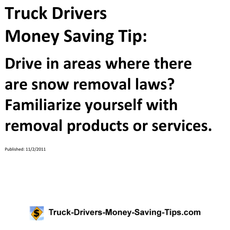 Truck Drivers Money Saving Tip for 11-02-2011