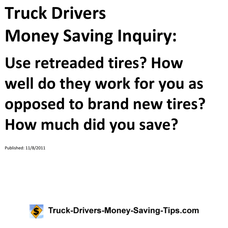 Truck Drivers Money Saving Inquiry for 11-08-2011