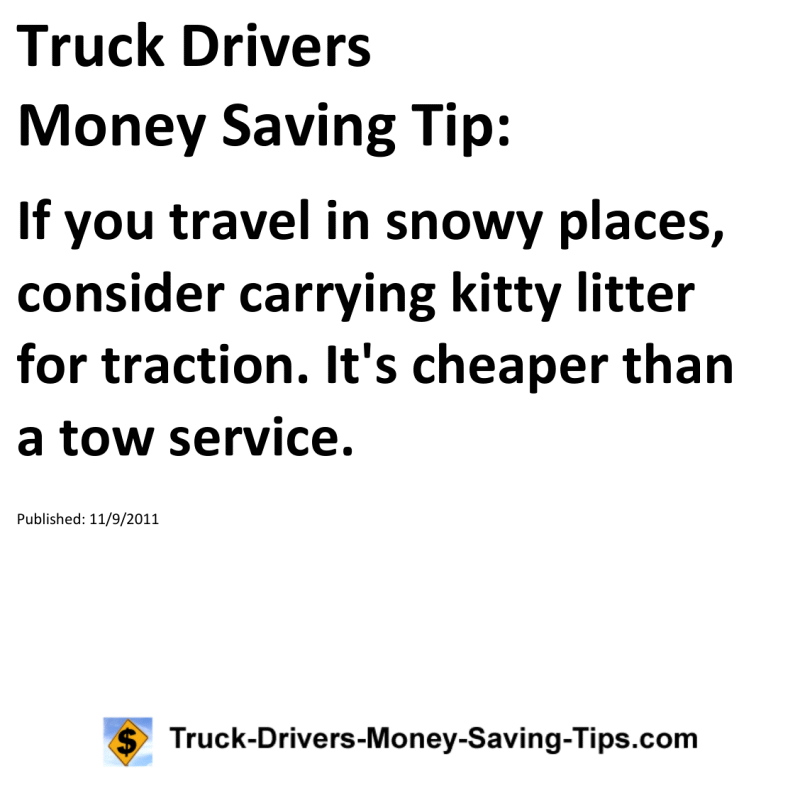 Truck Drivers Money Saving Tip for 11-09-2011