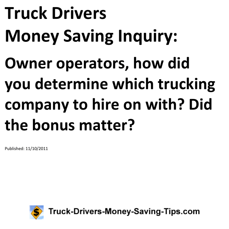 Truck Drivers Money Saving Inquiry for 11-10-2011